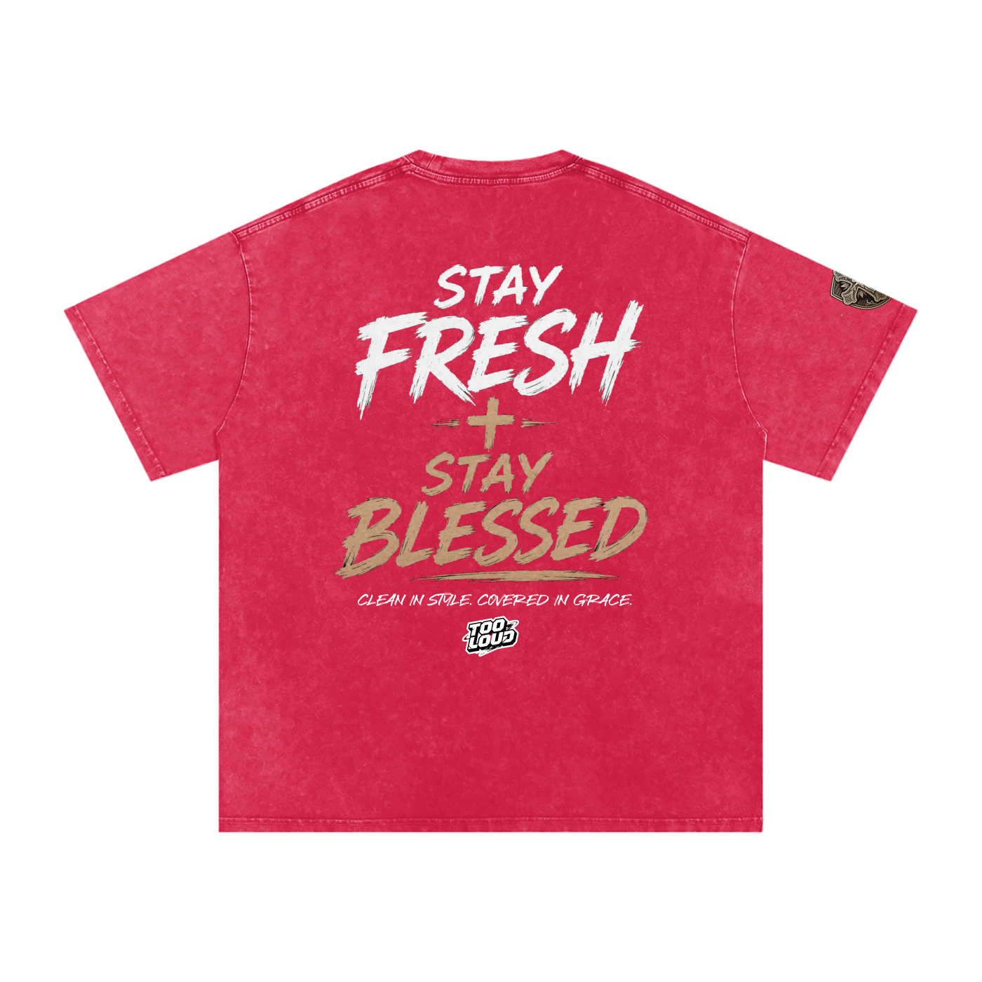 stayfresh,TOOLOUD,Tshirt,christian