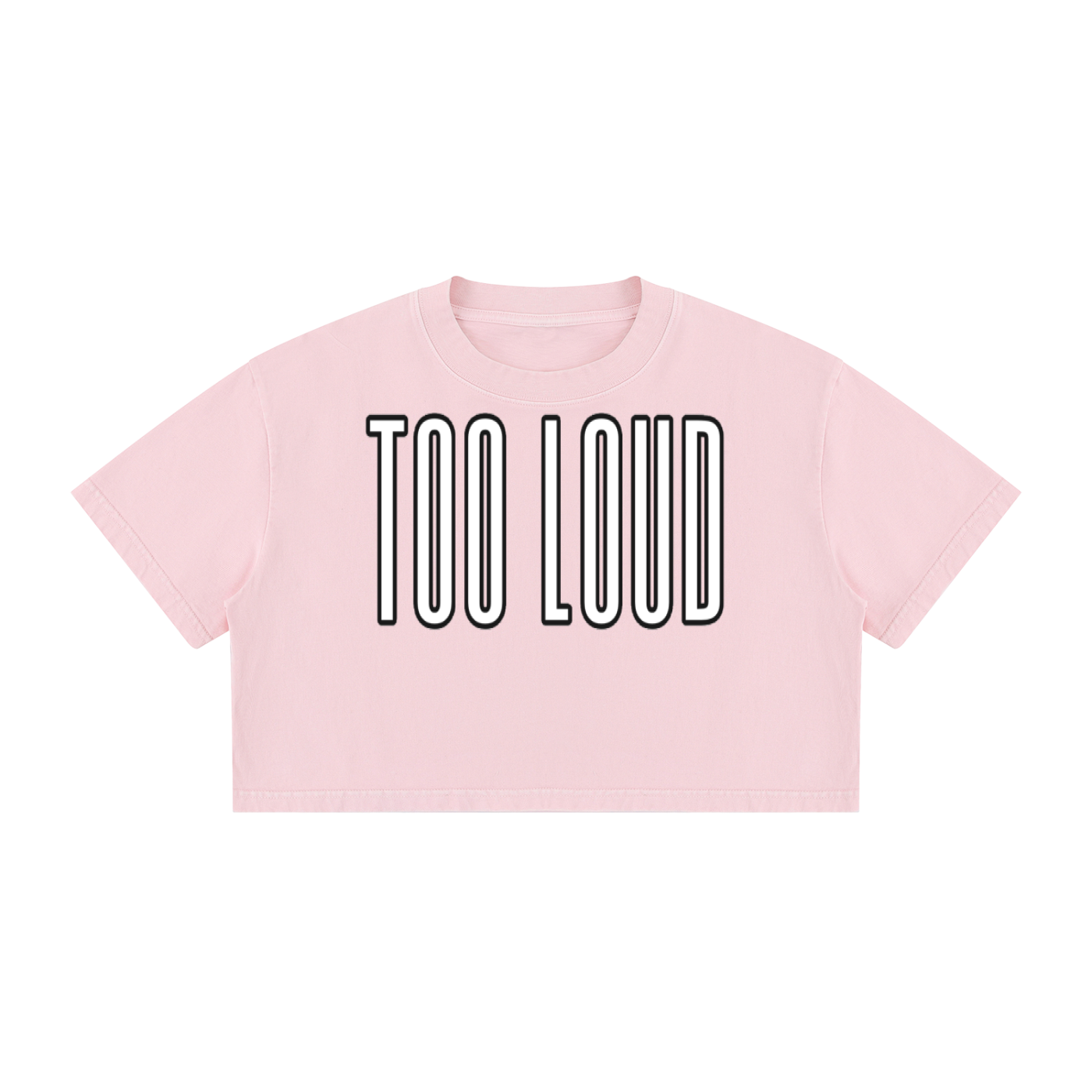 Women's "TOO LOUD" Mineral Wash Cotton Crop T-Shirt