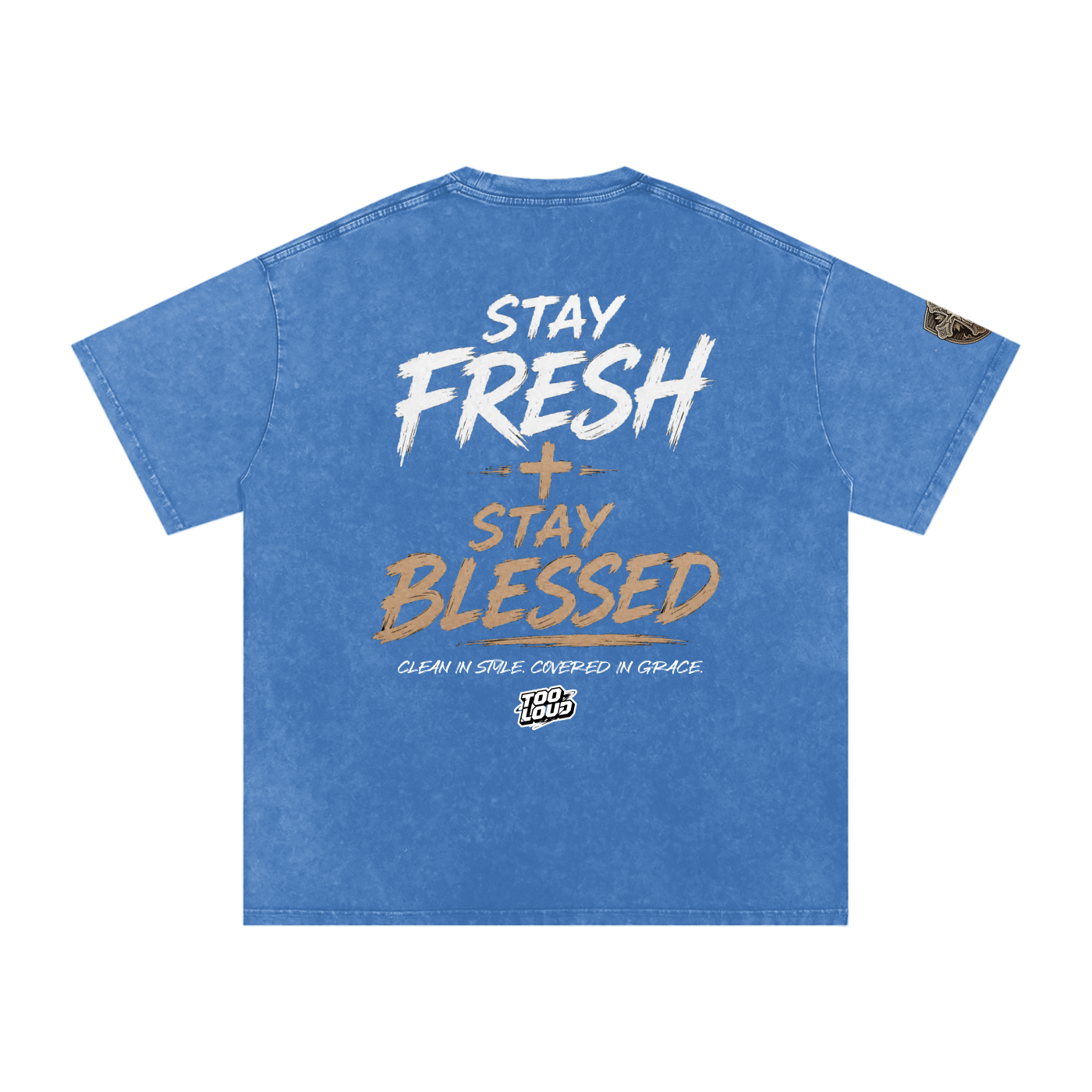stayfresh,TOOLOUD,Tshirt,christian