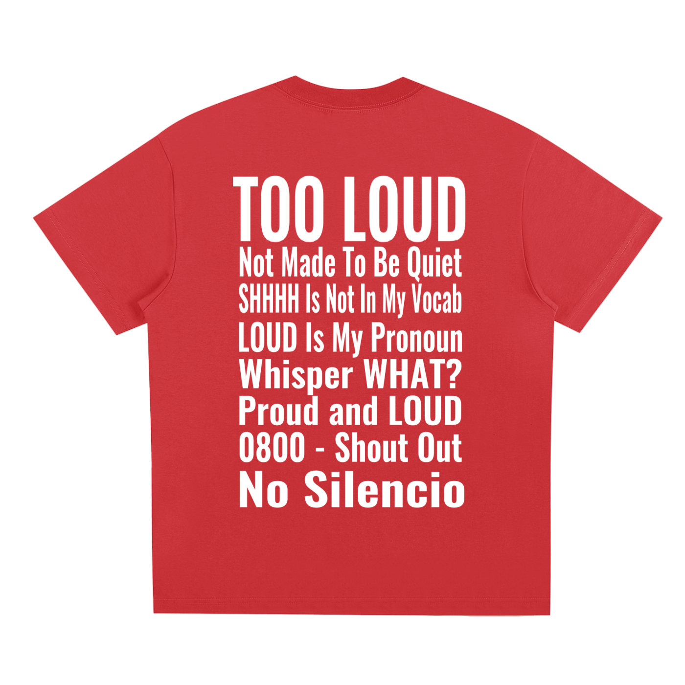 LOUDNESS T-Shirt | Signature Streetwear Tee UK | Too Loud Clothing