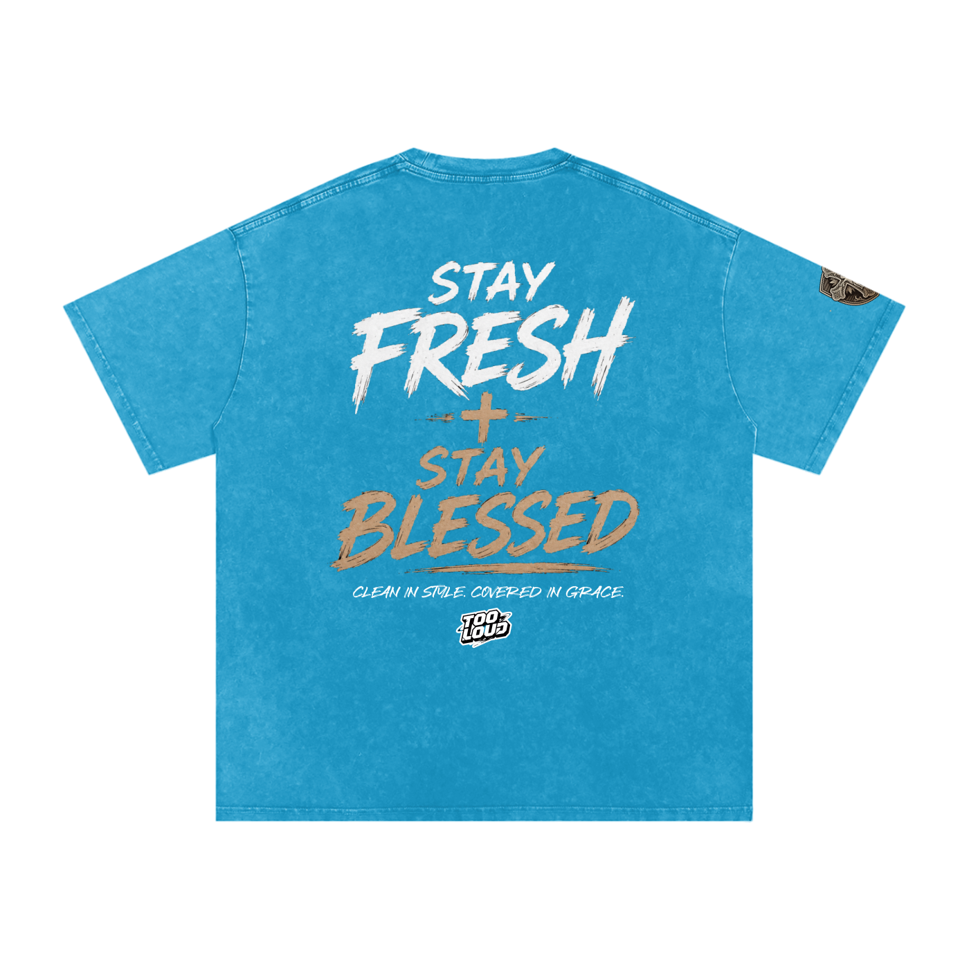 stayfresh,TOOLOUD,Tshirt,christian