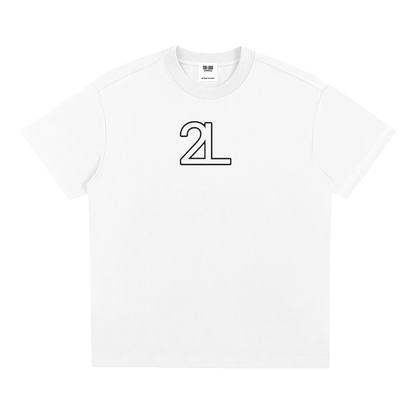 LOUDNESS T-Shirt | Signature Streetwear Tee UK | Too Loud Clothing
