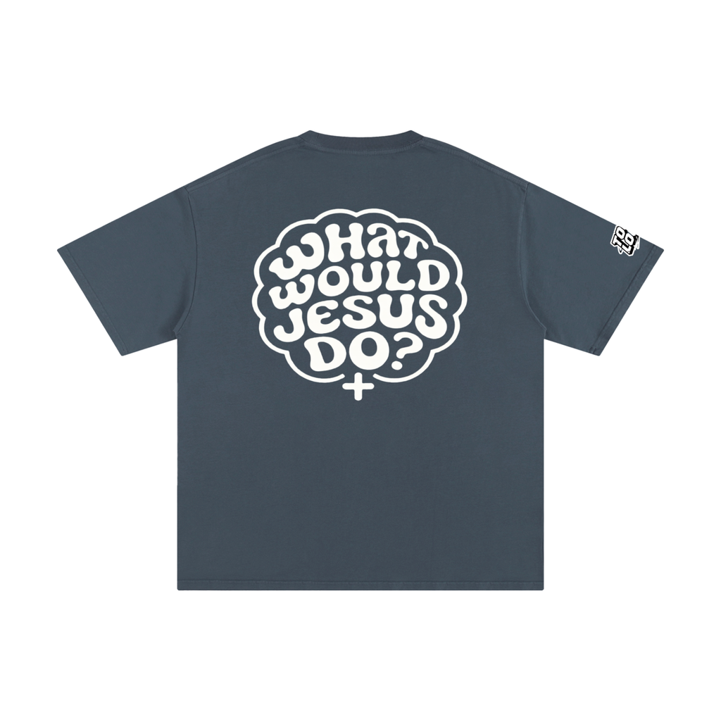WWJD,TSHIRT,TOOLOUD,JUSTTHINK,JESUS