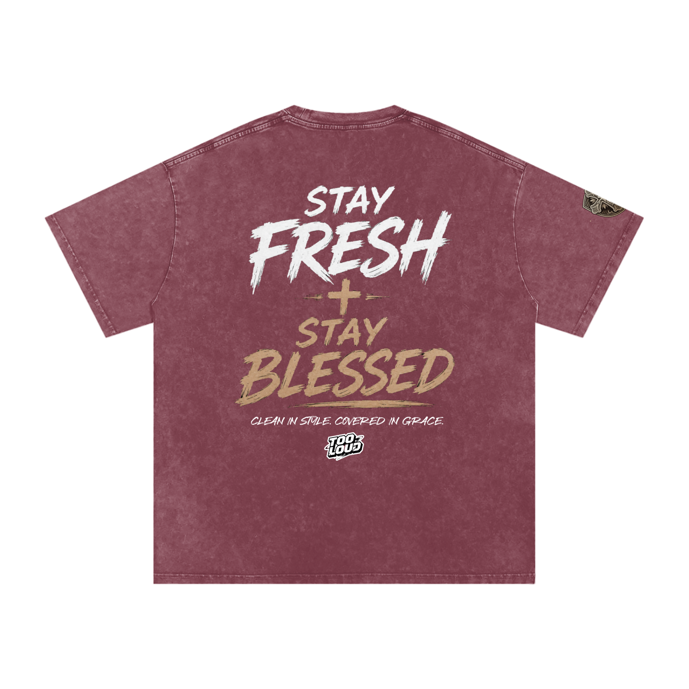 stayfresh,TOOLOUD,Tshirt,christian