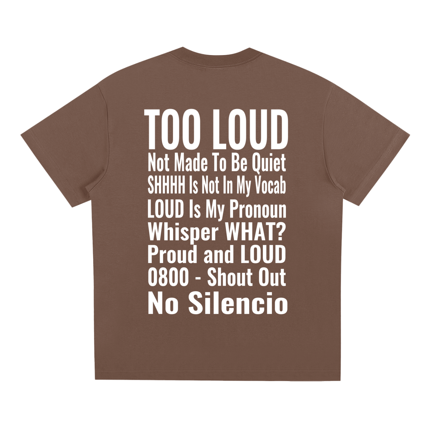LOUDNESS T-Shirt | Signature Streetwear Tee UK | Too Loud Clothing