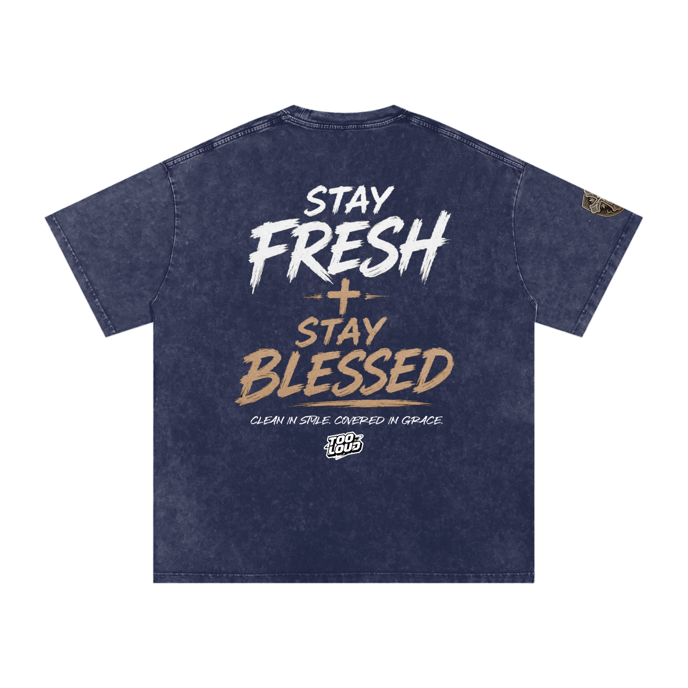 stayfresh,TOOLOUD,Tshirt,christian