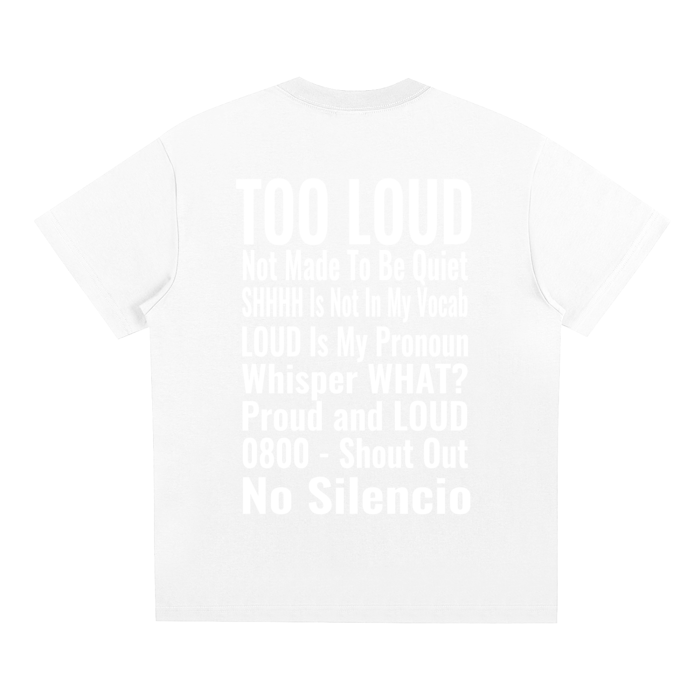 LOUDNESS T-Shirt | Signature Streetwear Tee UK | Too Loud Clothing