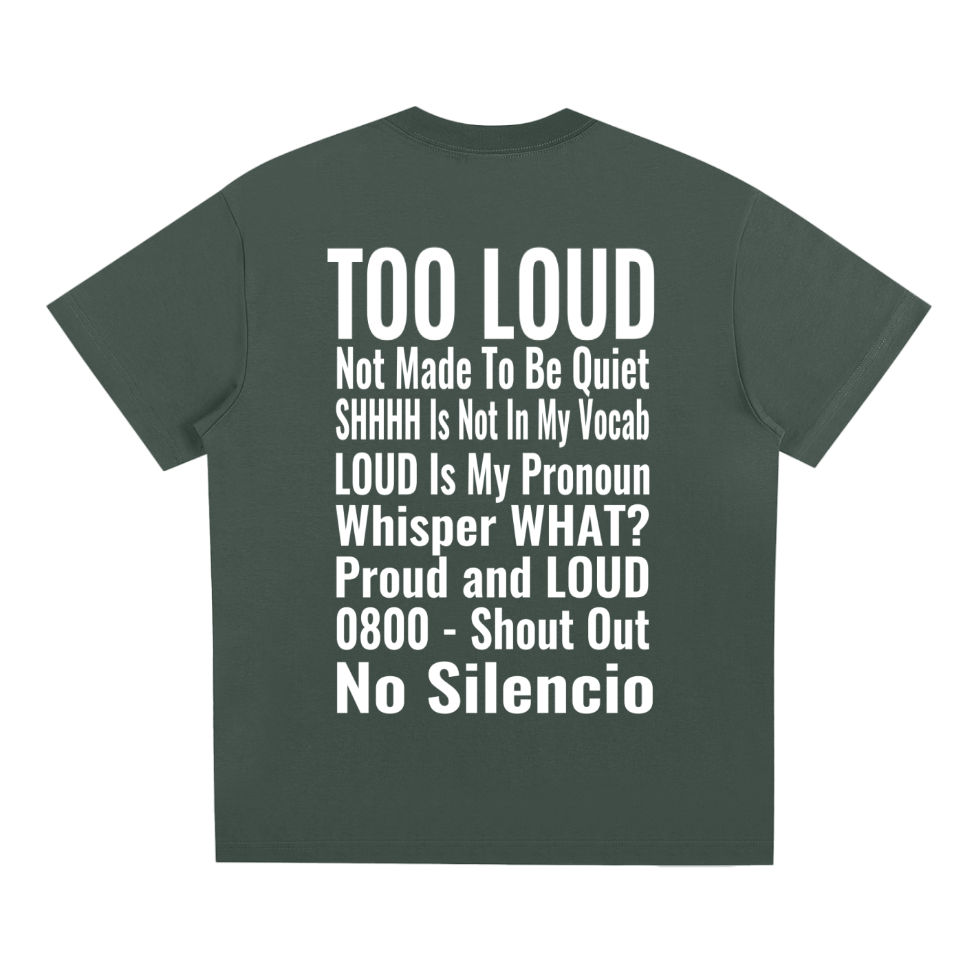 LOUDNESS T-Shirt | Signature Streetwear Tee UK | Too Loud Clothing