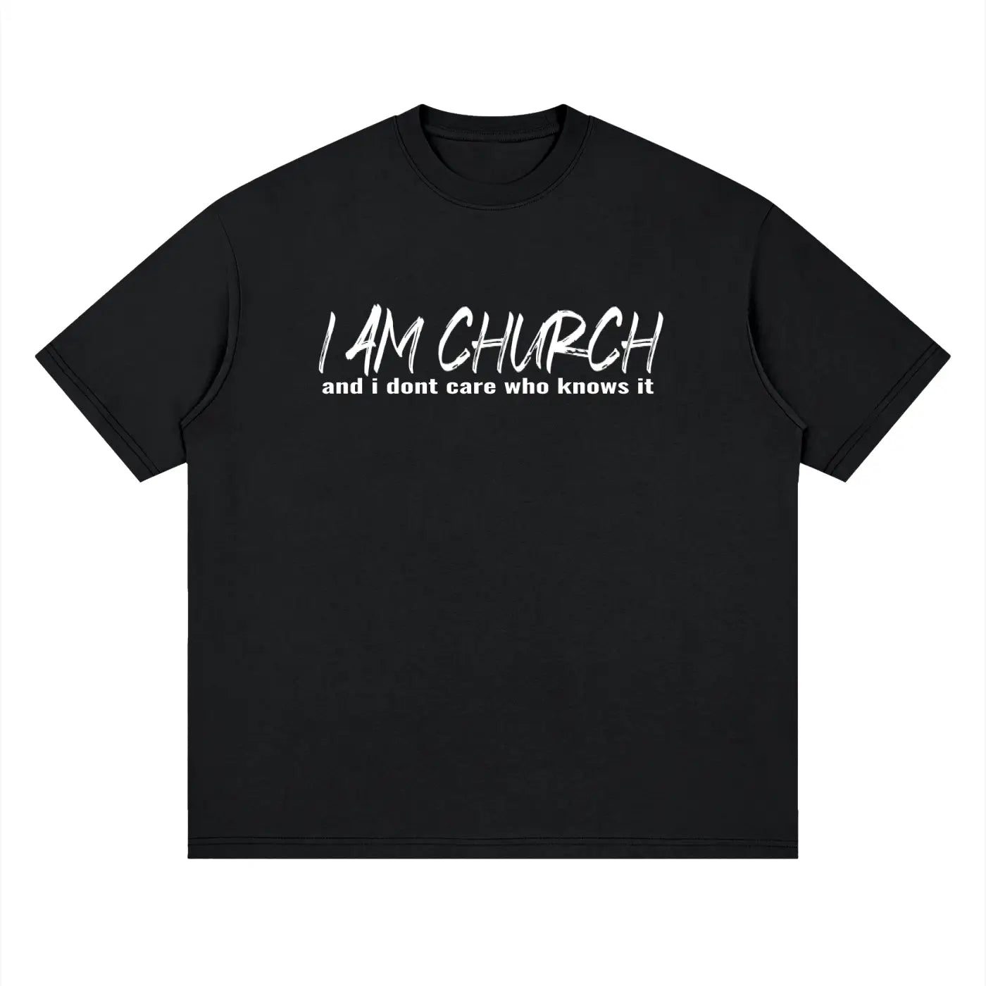 I AM CHURCH Drop Shoulder T-Shirt | Christian Streetwear UK | Too Loud