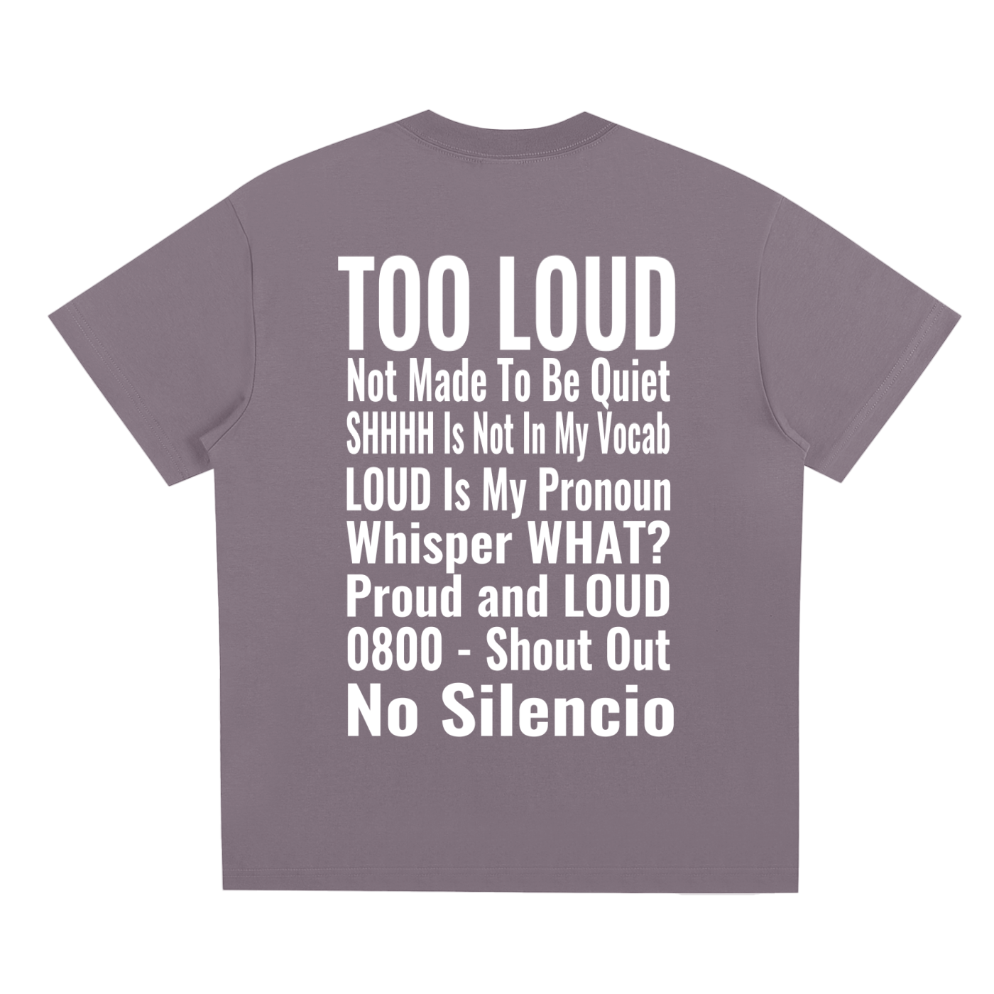 LOUDNESS T-Shirt | Signature Streetwear Tee UK | Too Loud Clothing