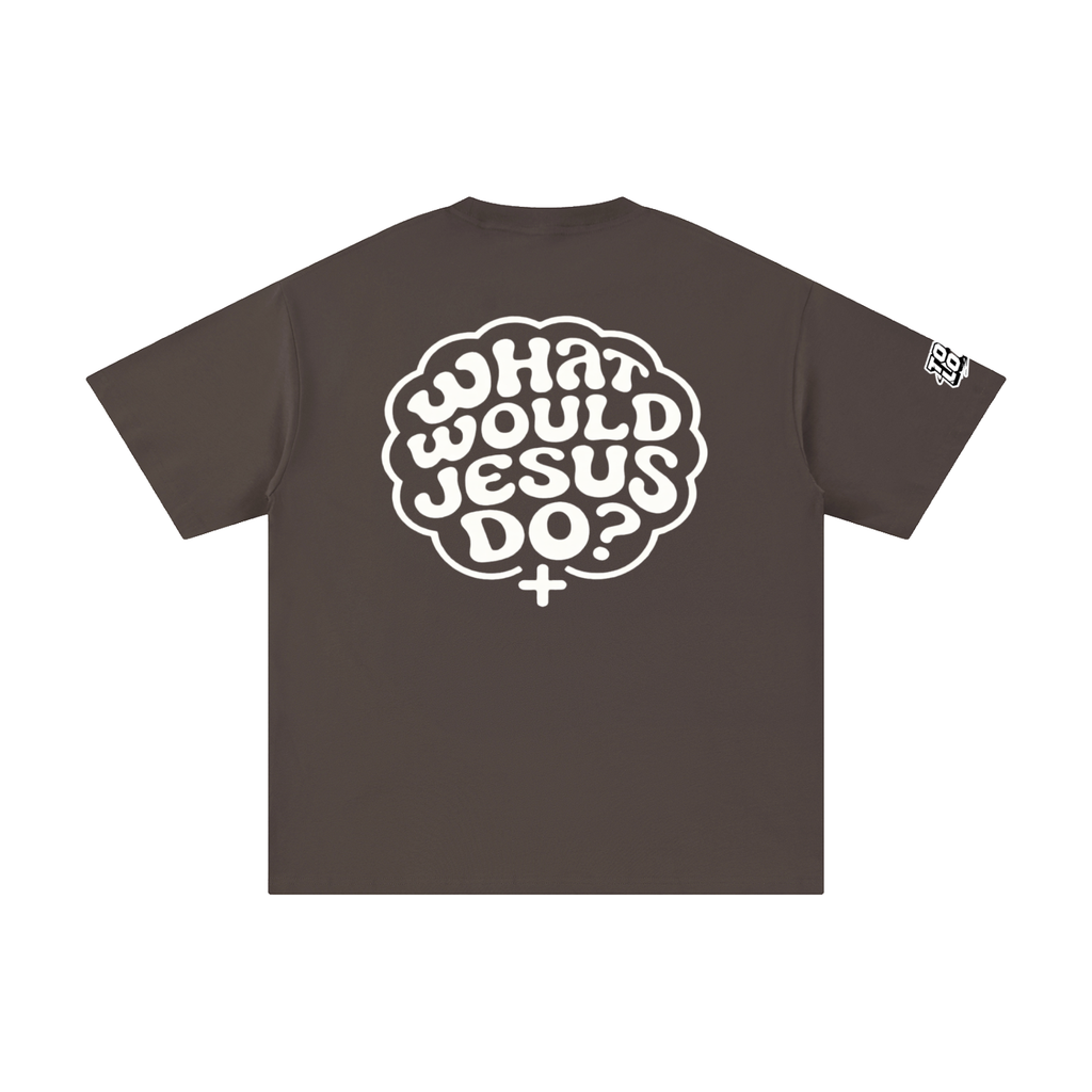 WWJD,TSHIRT,TOOLOUD,JUSTTHINK,JESUS