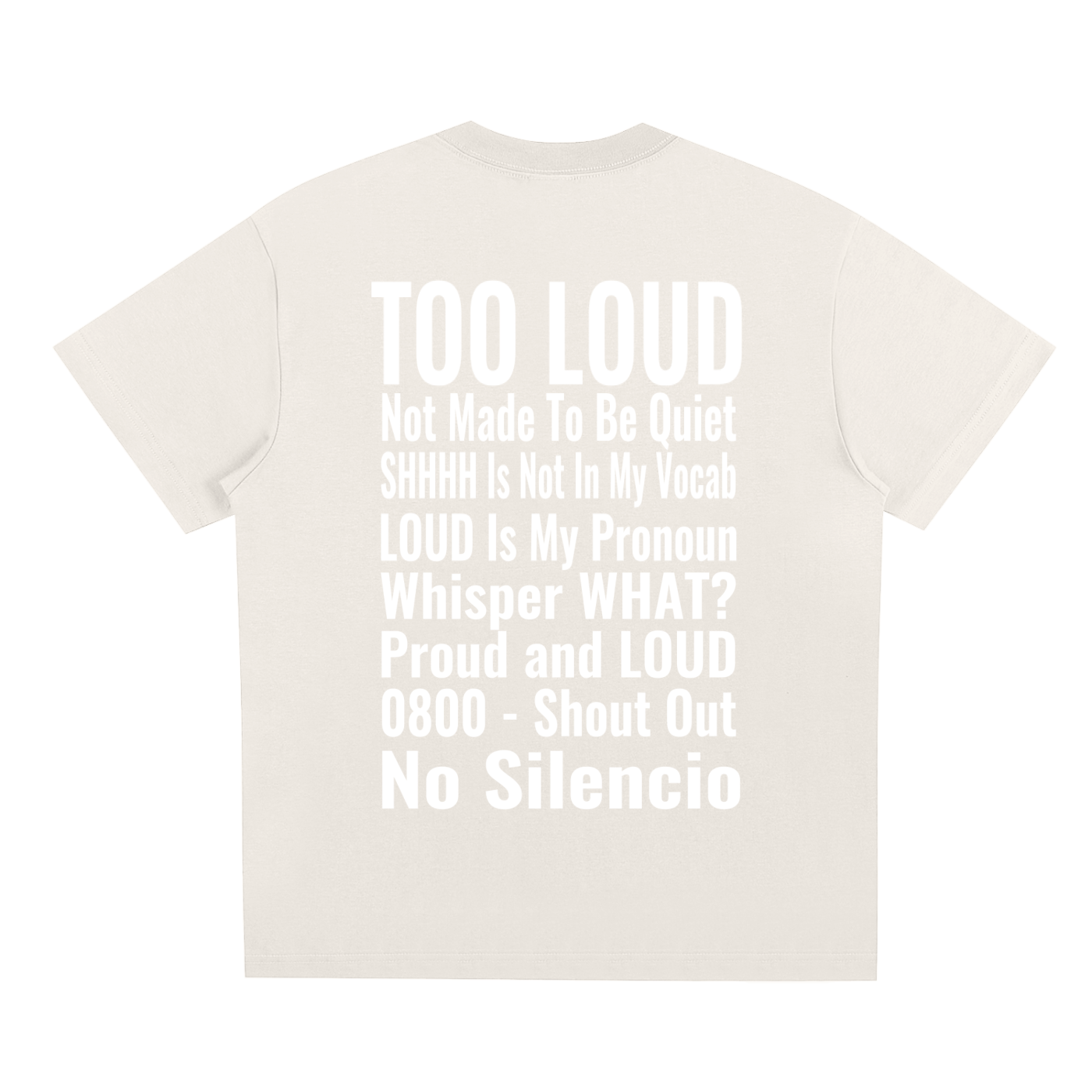 LOUDNESS T-Shirt | Signature Streetwear Tee UK | Too Loud Clothing
